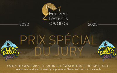 Le Delta Festival remporte le prix spécial du Jury aux Heavent Awards 2022 !
